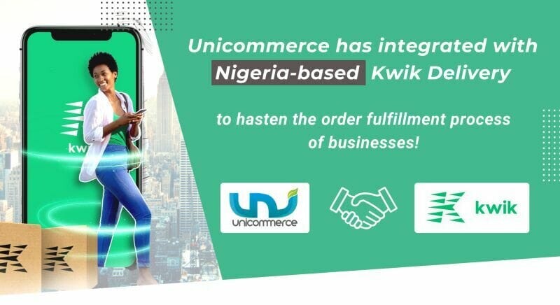 Kwik Delivery Collaborates With Unicommerce To Hasten The Order Fulfillment Process of Businesses in Nigeria   Kwik