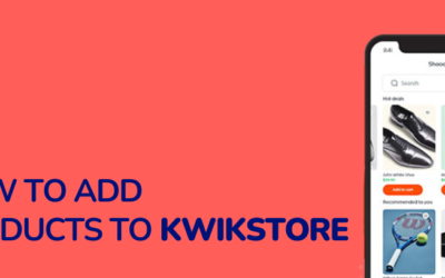 How To List Products On KwikStore